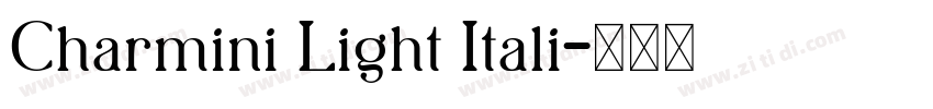 Charmini Light Itali字体转换